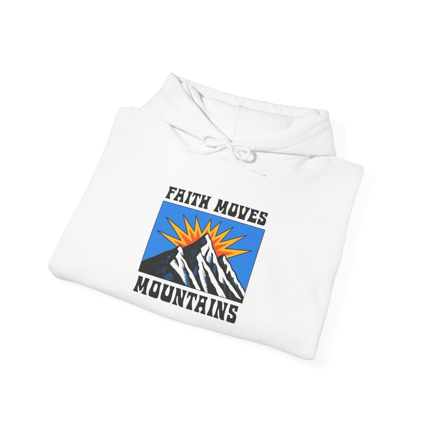 Faith Moves Mountains Hoodie