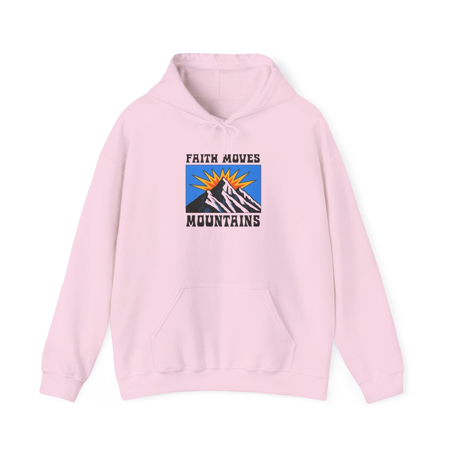 Faith Moves Mountains Hoodie