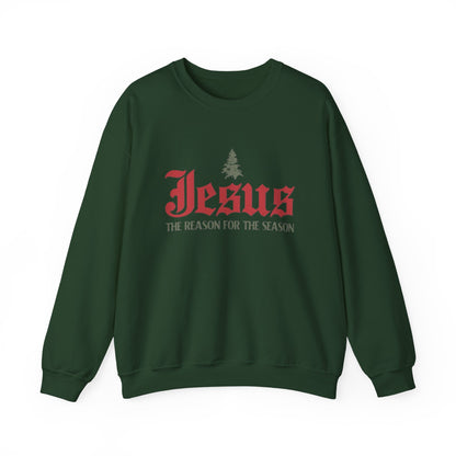 The Reason for the Season Sweatshirt