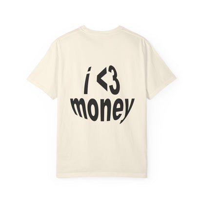 2006 "I <3 MONEY"