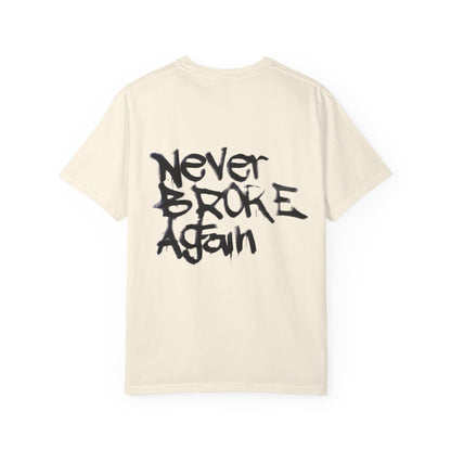 2006 "NEVER BROKE AGAIN"