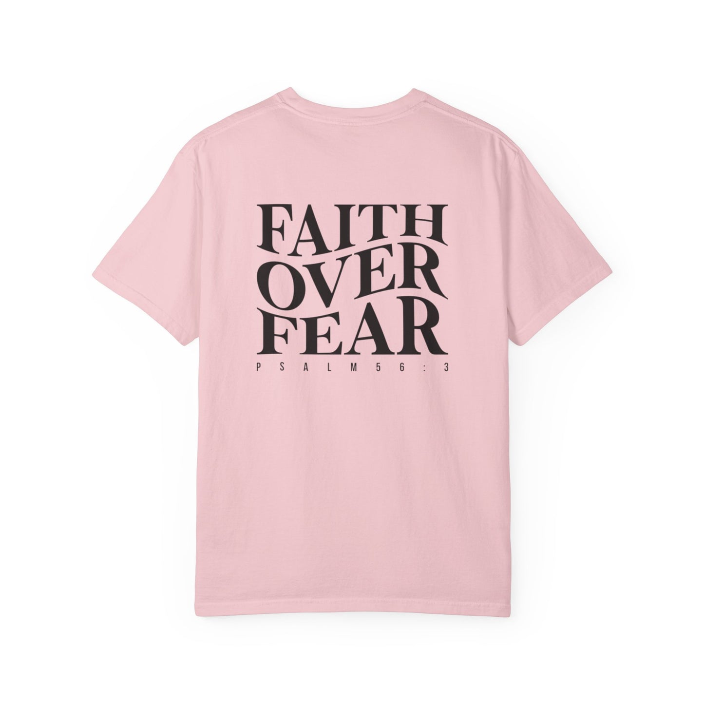 Faith Over Fear T-Shirt