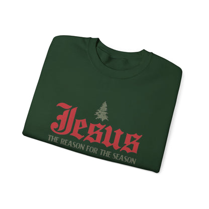 The Reason for the Season Sweatshirt
