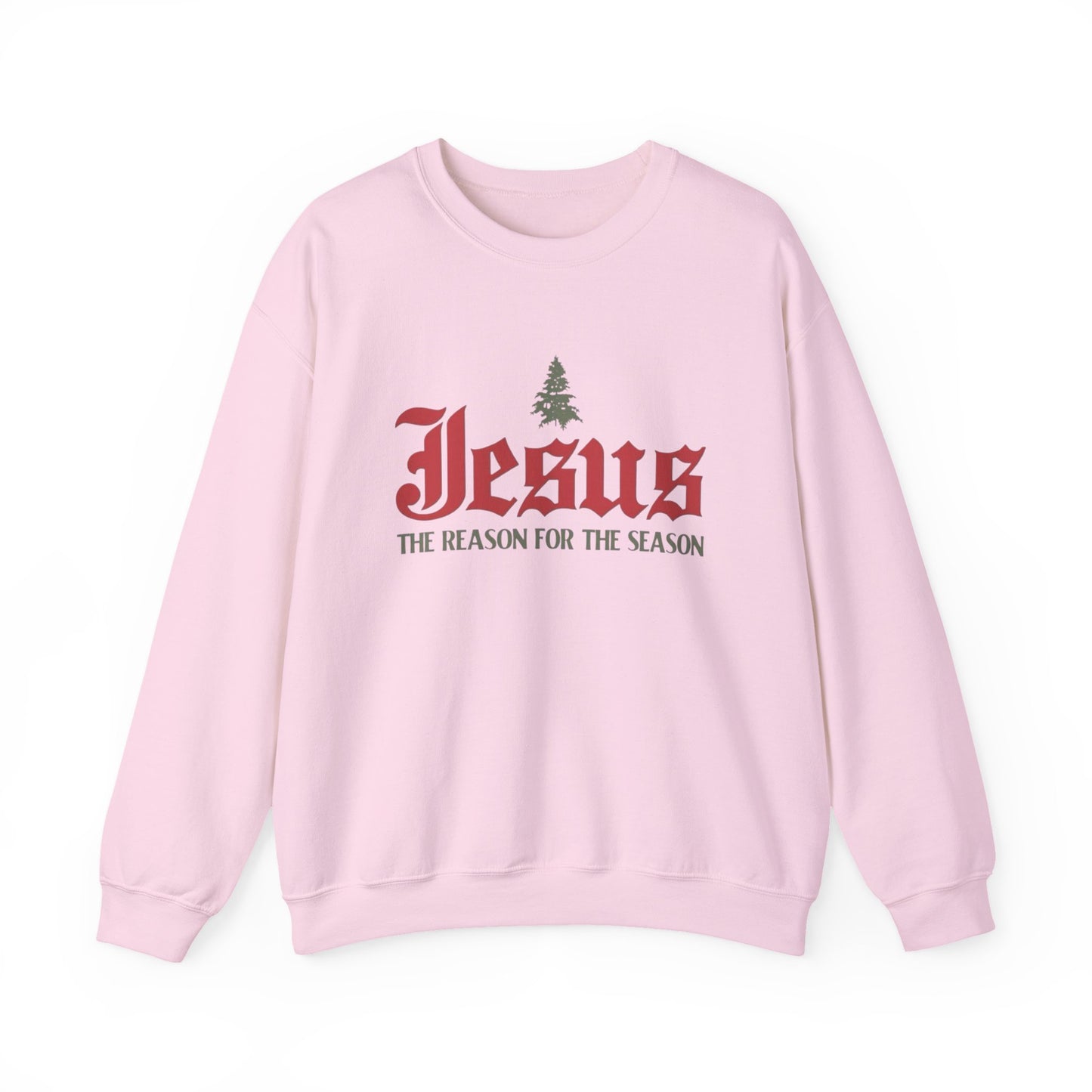 The Reason for the Season Sweatshirt