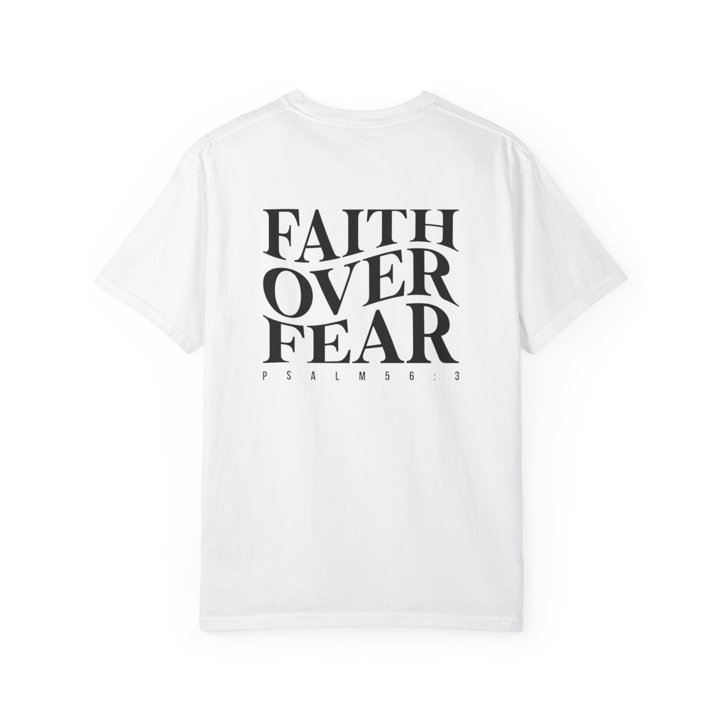 Faith Over Fear T-Shirt