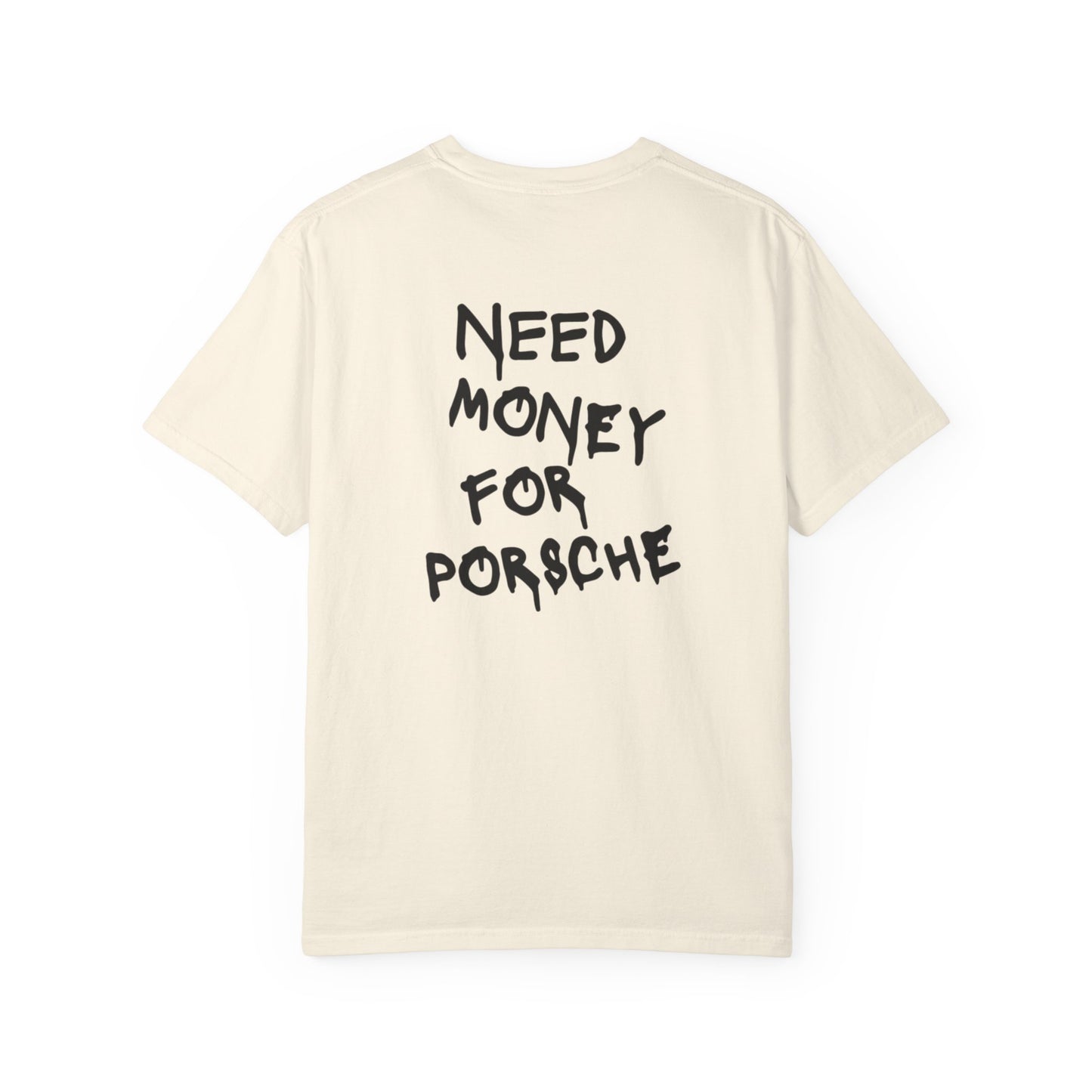 2006 "NEED MONEY FOR PORSCHE"