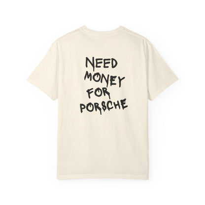 2006 "NEED MONEY FOR PORSCHE"