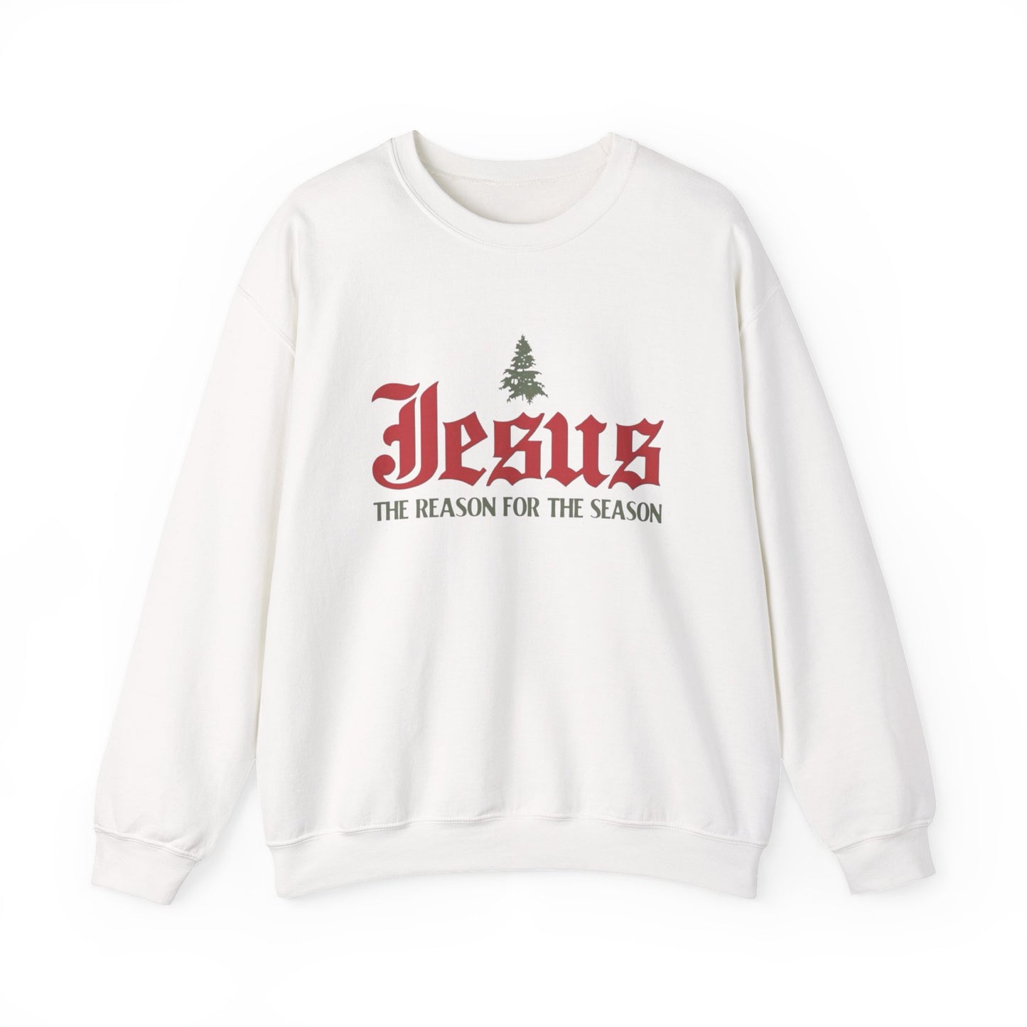 The Reason for the Season Sweatshirt