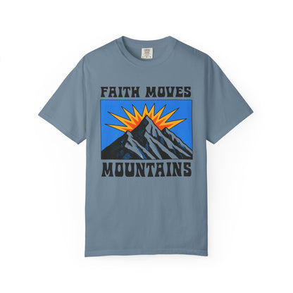 Faith Moves Mountains T-Shirt