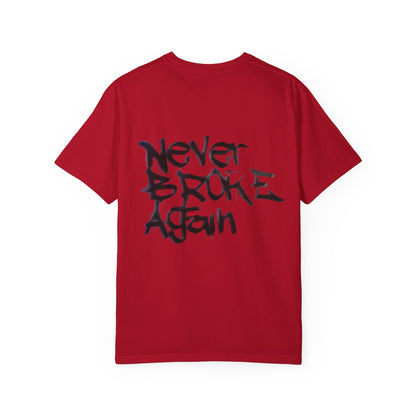 2006 "NEVER BROKE AGAIN"