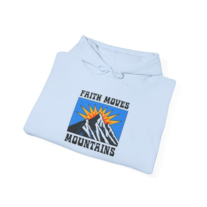 Faith Moves Mountains Hoodie